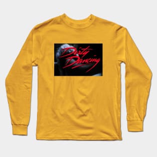 Rock Dirty Long Sleeve T-Shirt